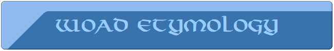 Woad Etymology